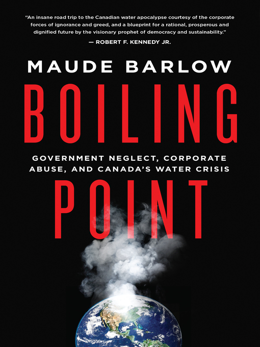 Title details for Boiling Point by Maude Barlow - Available